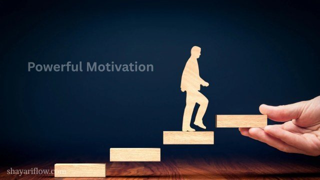 Powerful Motivation Shayari