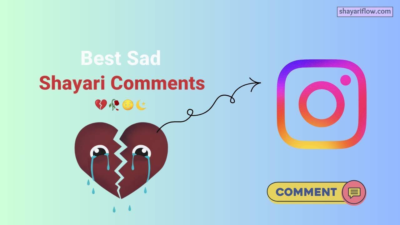 Best Instagram Sad Shayari Comments
